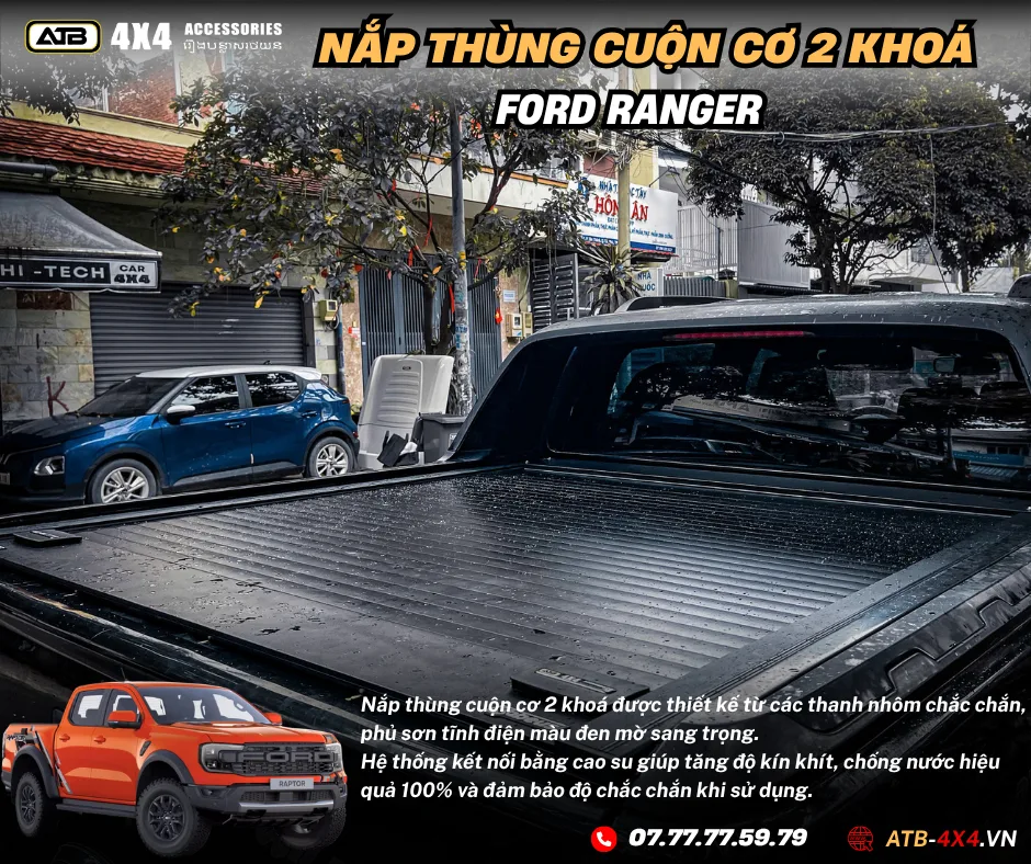 Nắp Cuộn Cơ 2 Khóa Ford Ranger – Phụ Kiện Bảo Vệ Thùng Sau Cho Các Dòng XLS, XLT, Wildtrak, Raptor