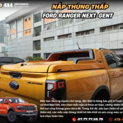 Nắp Thùng Thấp Cho Xe Bán Tải Ford Ranger – Thiết Kế Gọn Gàng, Khả Năng Chống Nước Vượt Trội, Bảo Vệ Hàng Hóa An Toàn Tuyệt Đối Và Tăng Tính Thẩm Mỹ Cho Xe