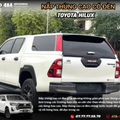 Nắp Thùng Cao Cho Xe Bán Tải Toyota Hilux 2015-2025 Tích Hợp Đèn Phanh, Chống Nước, Bảo Vệ Hàng Hóa An Toàn