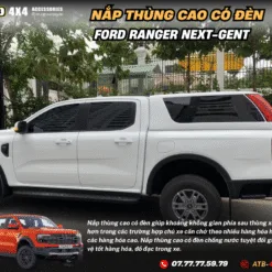 Nắp Thùng Cao Cho Xe Bán Tải Ford Ranger Next – Gent 2022-2025 Tích Hợp Đèn Phanh, Chống Nước, Bảo Vệ Hàng Hóa An Toàn